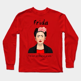 Frida Kahlo strange Long Sleeve T-Shirt